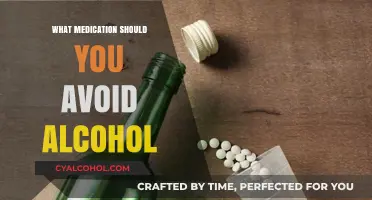Alcohol and Medication: Dangerous Combinations to Avoid for Your Safety