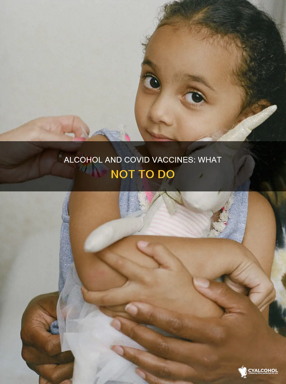 what not to do after covid vaccine shot alcohol