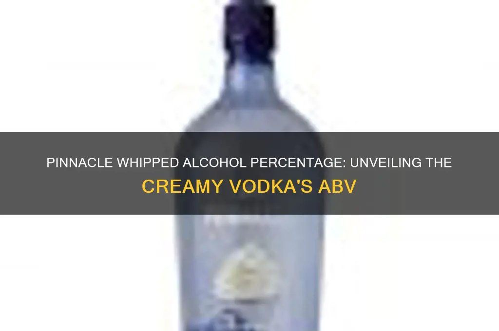 what percent alcohol is pinnacle whipped