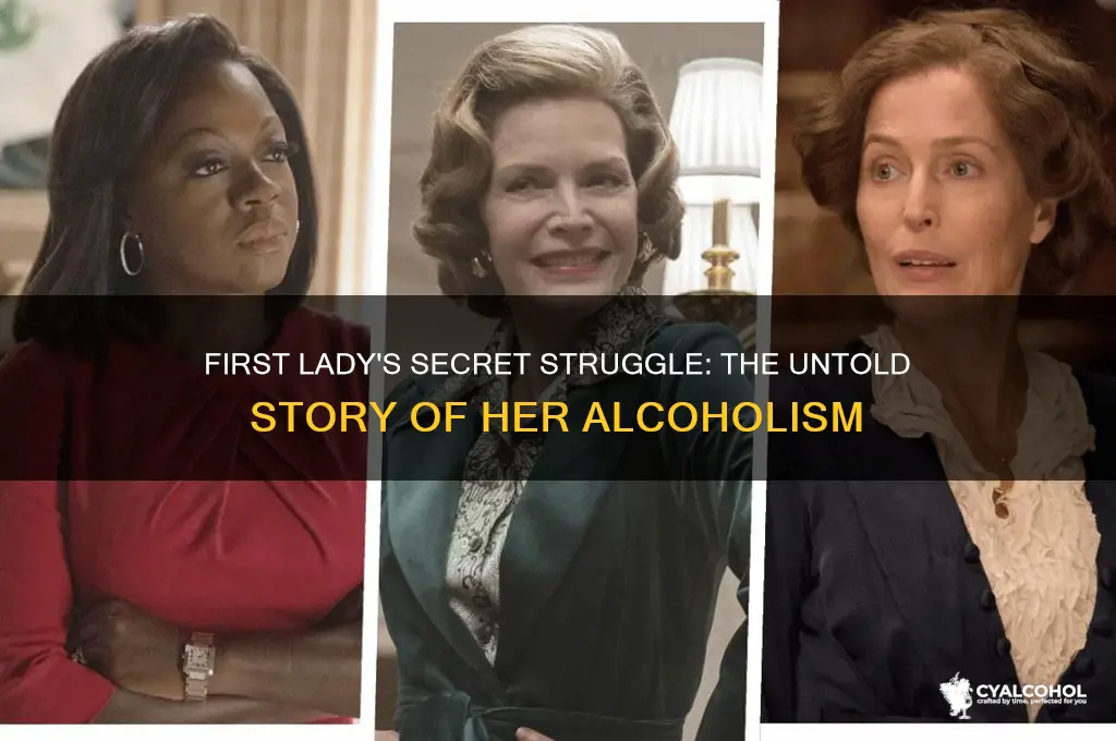 what presidents wife was an alcoholic
