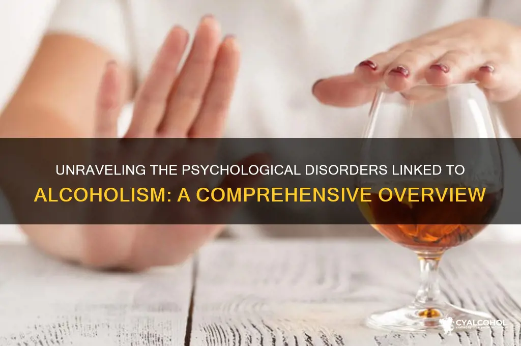 what psychological disorder do alcoholics have
