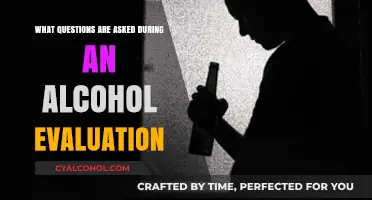 Alcohol Evaluation Questions: What to Expect During the Assessment Process