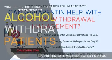Alcohol Withdrawal: Resources Nurses Recommend for Patients