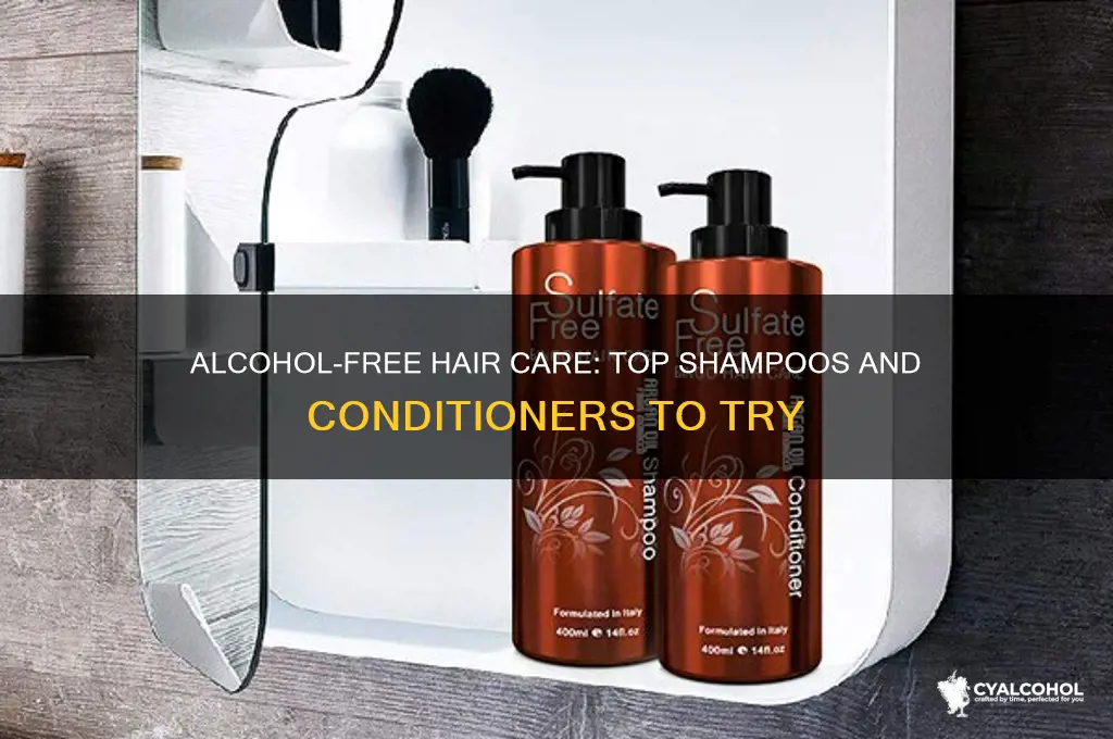 what shampoo and conditioner does not have alcohol