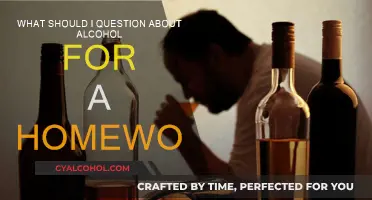 Exploring Alcohol: Questions for Critical Thinking and Homework