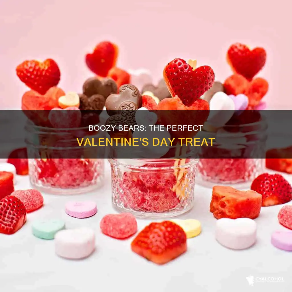 what should we call alcoholic gummy bears for valentines day