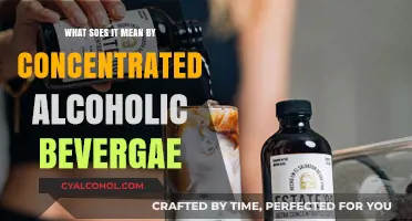 Understanding Concentrated Alcoholic Beverages: Definition, Uses, and Safety Tips