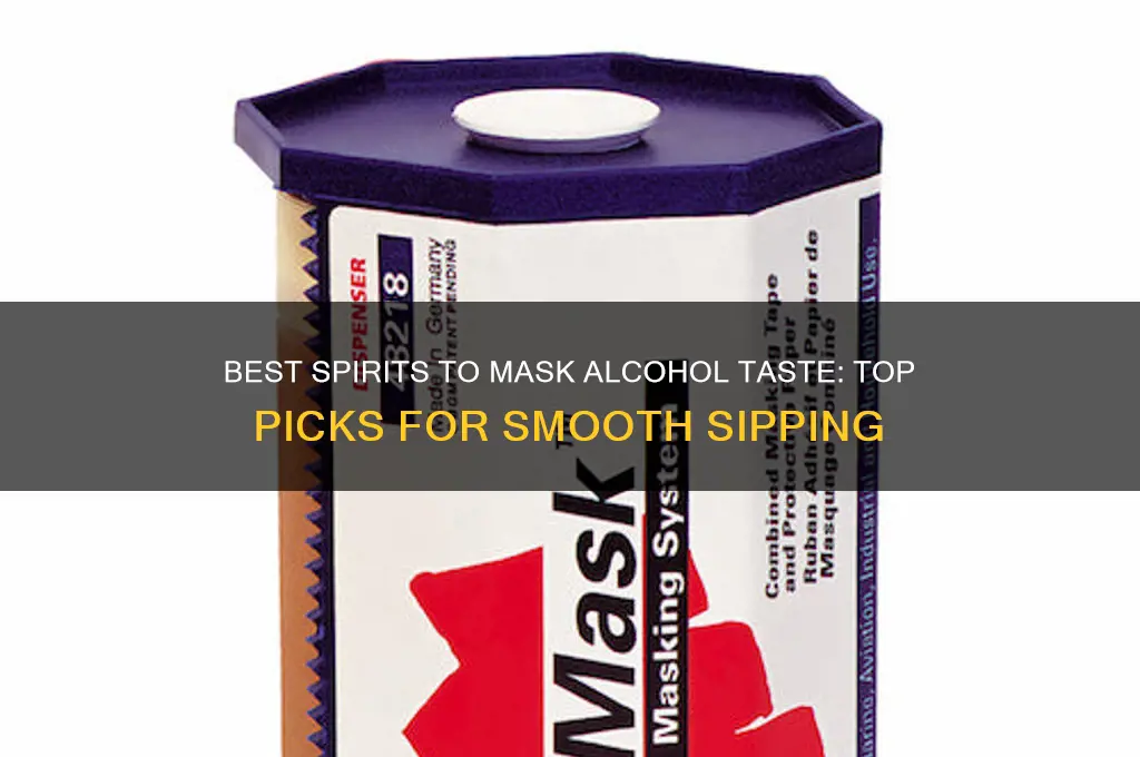 what spirit hides alcohol the bes