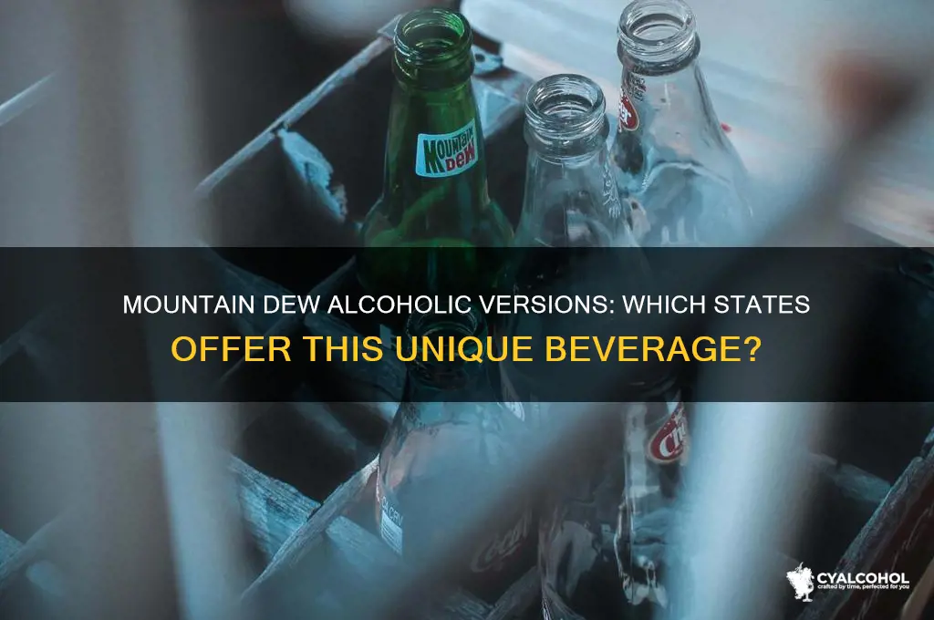 what states have alcohol mountain dew