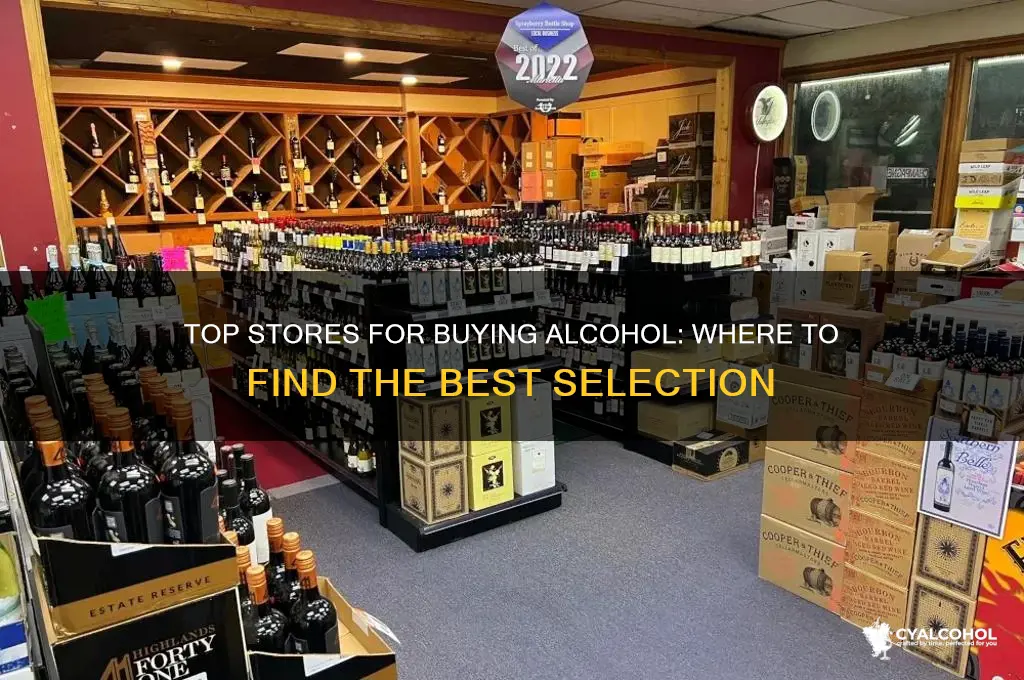 what stores are the best to buyh alcohol