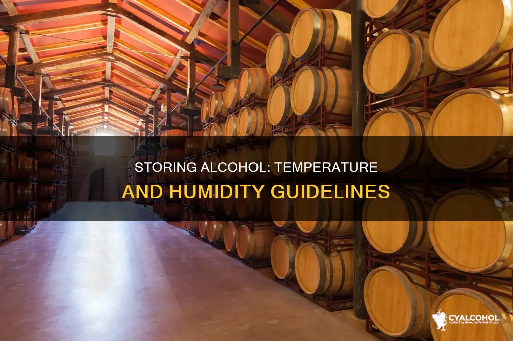 what temperature and humidity should what alcohol be stored at