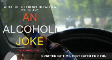 Drunk vs Alcoholic: Understanding the Joke