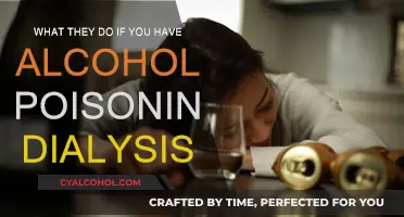 Dialysis and Alcohol Poisoning: What to Expect