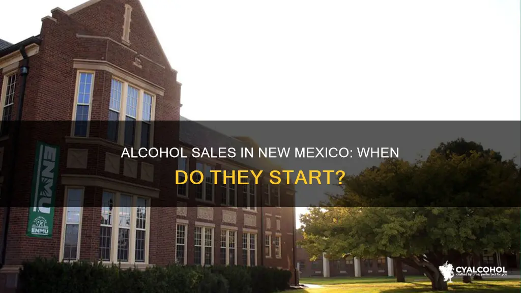 what time do alcohol sales start in new mexico