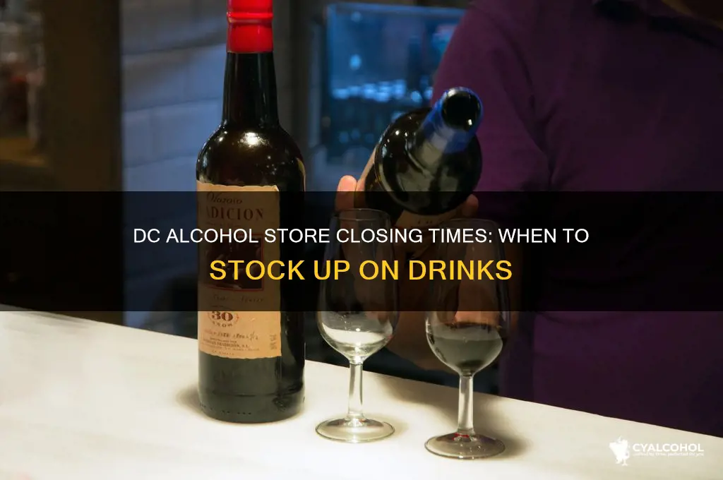 what time do alcohol stores close in dc