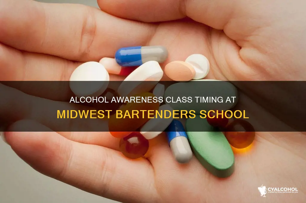 what time is midwest bartenders school alcohol awareness class