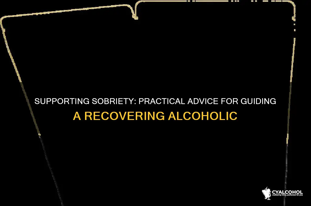 what to advise a sober alcoholic
