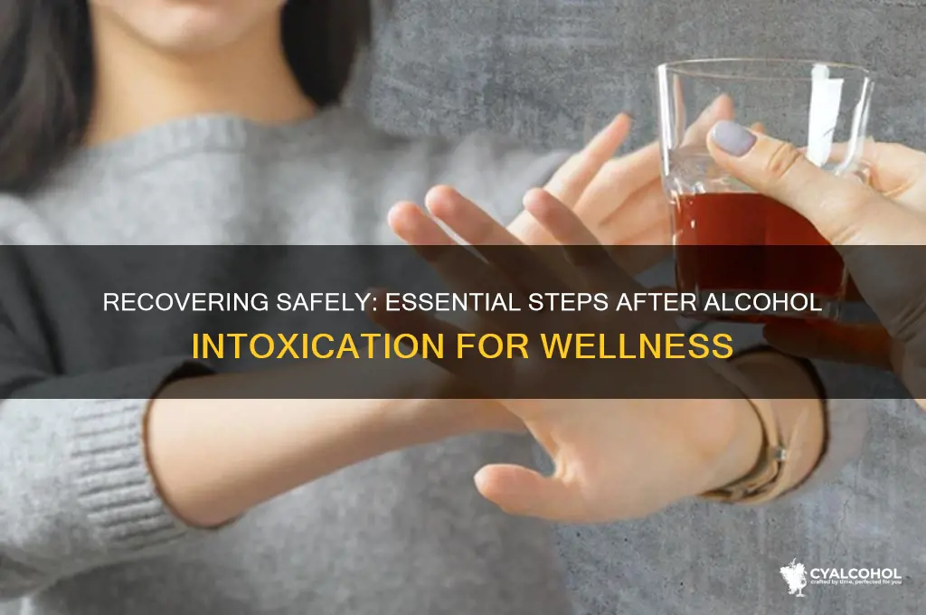 what to do after alcohol intoxication