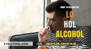 High LDL, Low HDL? How Alcohol Impacts Your Cholesterol Levels