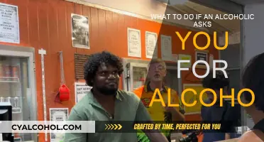 How to Respond to an Alcoholic's Request for Alcohol