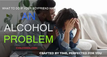Confronting Your Boyfriend's Alcohol Problem: Steps to Take
