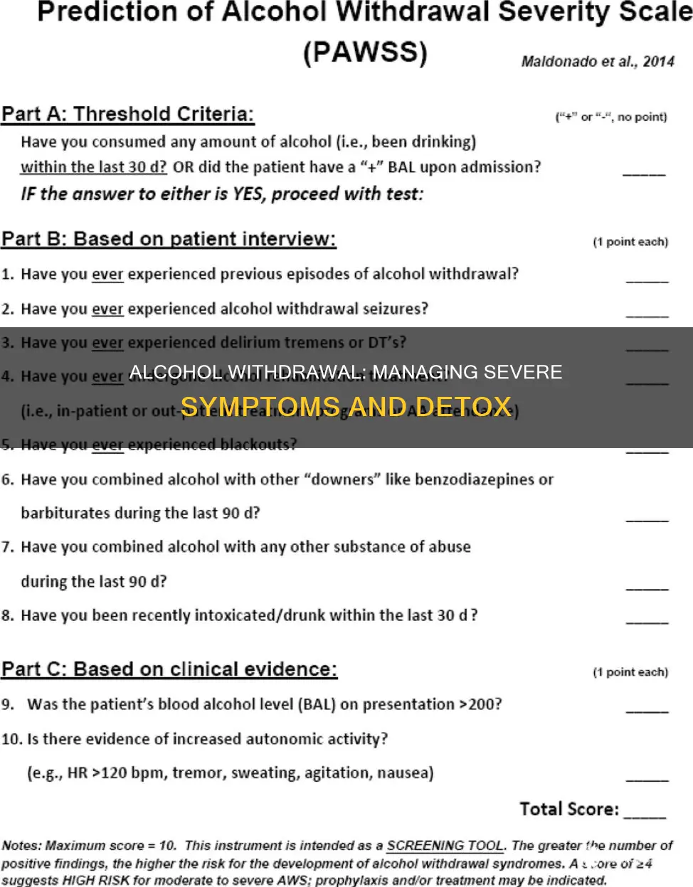 what to do in cases of severe alcohol withdrawl