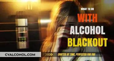 Handling Alcohol Blackouts: Essential Steps for Recovery and Prevention