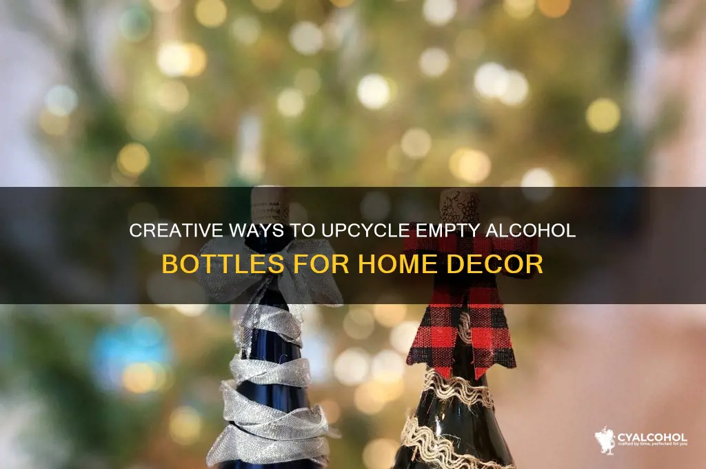what to do with alcohol bottles