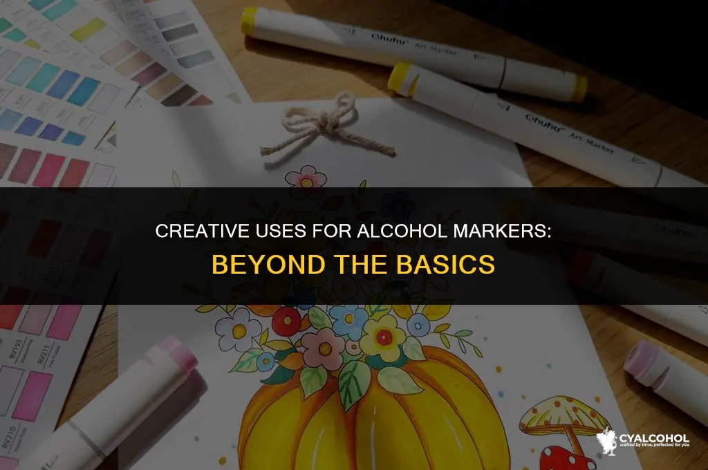 what to do with alcohol markers