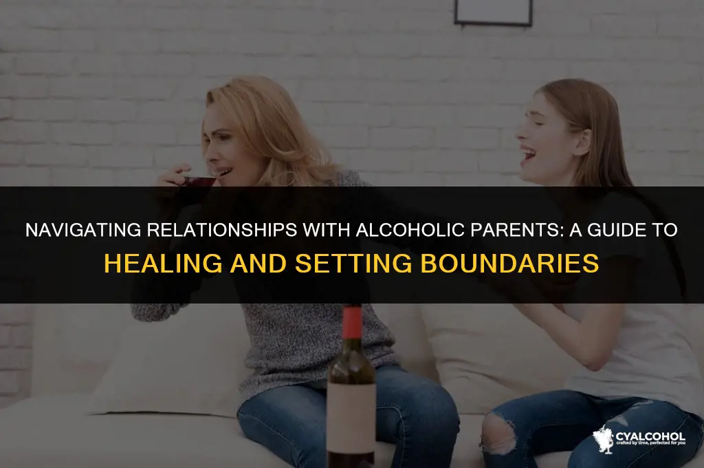 what to do with alcoholic parents