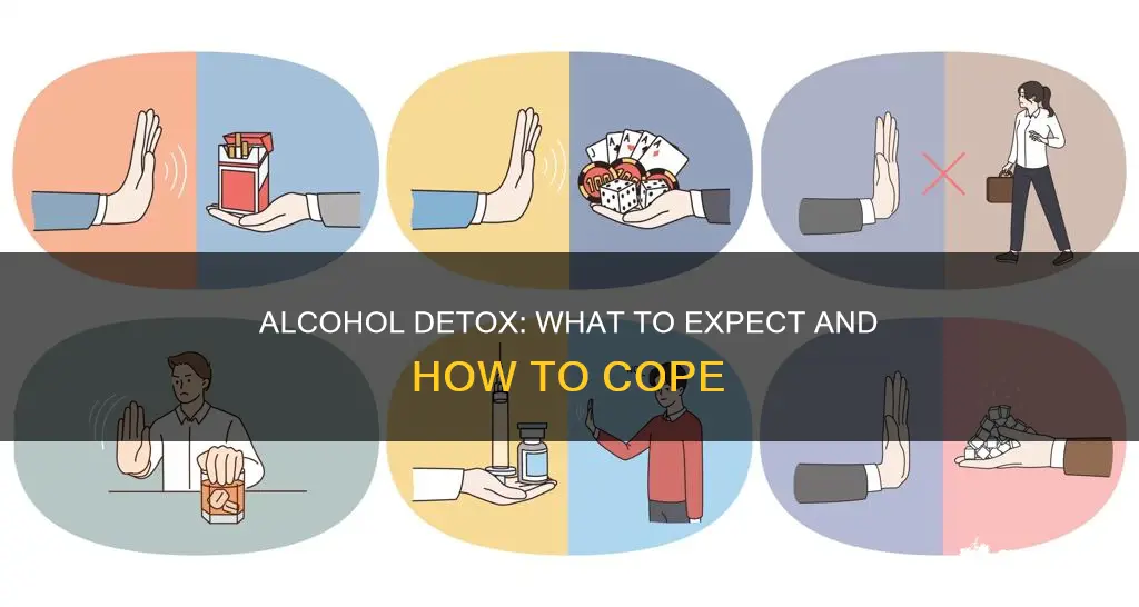 what to expect when someone is detoxing from alcohol