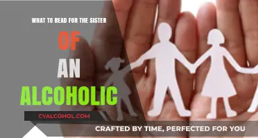 Understanding Alcoholism: A Guide for Sisters