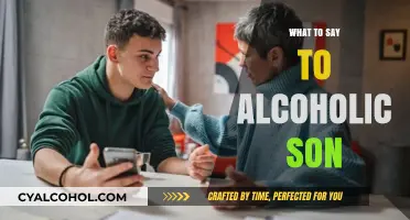 Navigating Tough Conversations: What to Say to Your Alcoholic Son