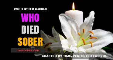 Honoring Their Sobriety: Words for an Alcoholic Who Died Sober