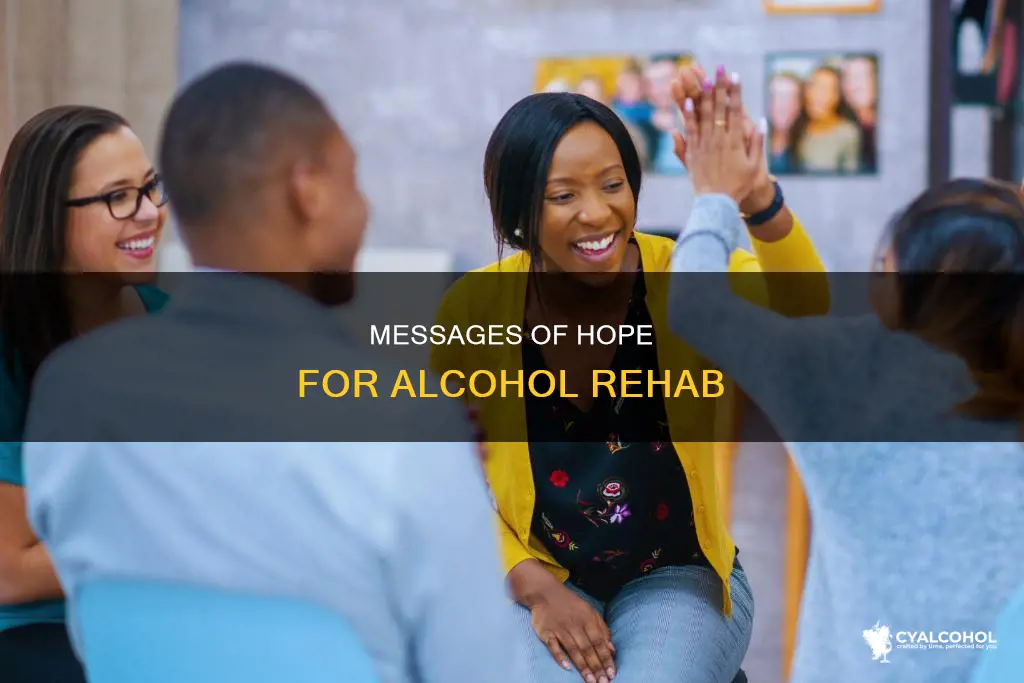 what to say to someone going into alcohol rehab