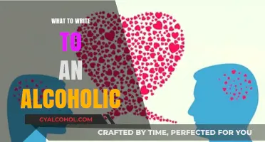 Compassionate Communication: What to Write to an Alcoholic
