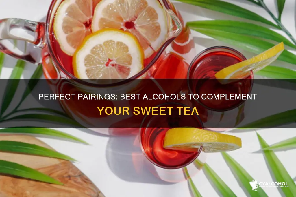 what type of alcohol goes with sweet tea