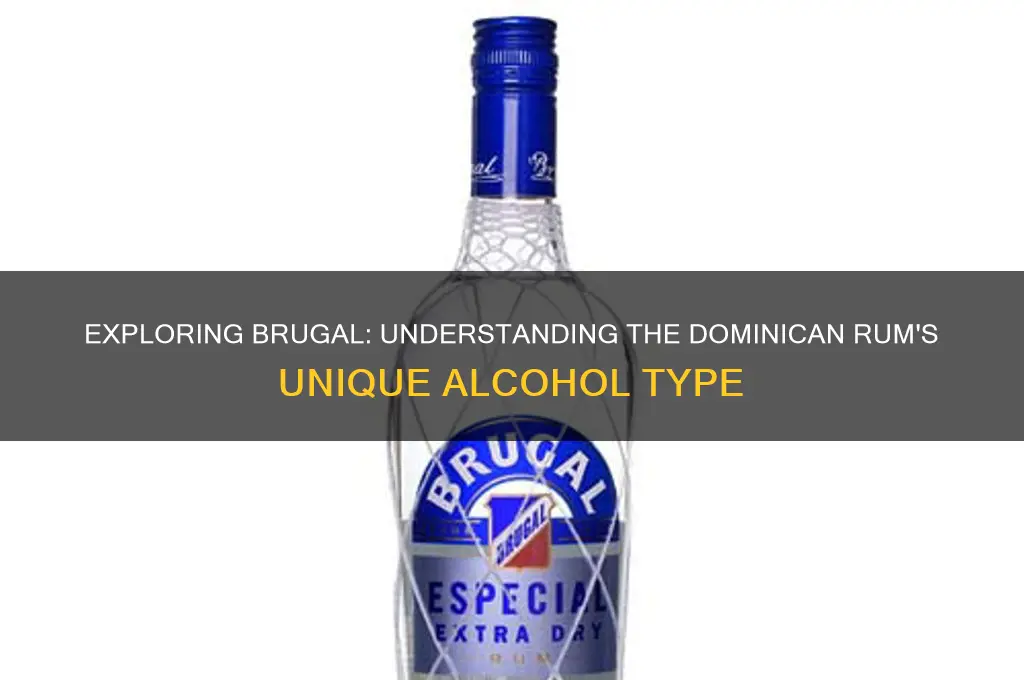 what type of alcohol is brugal
