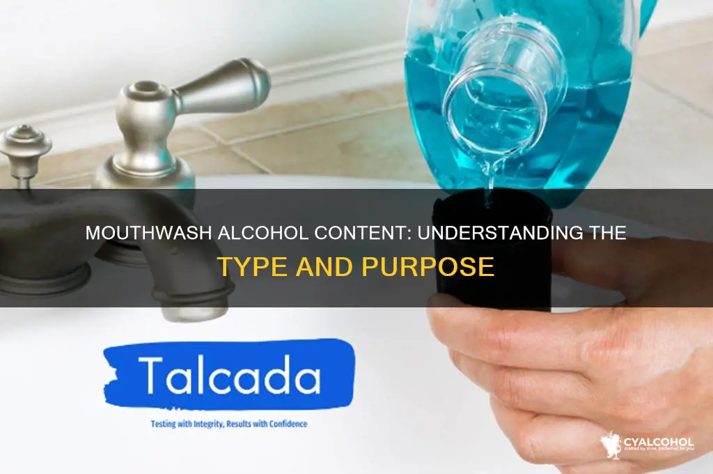 what type of alcohol is found in mouthwash