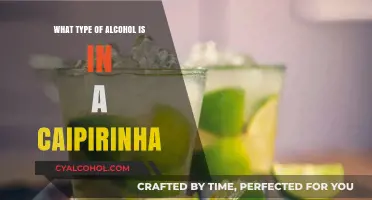 Unveiling the Spirit: What Type of Alcohol Defines a Caipirinha?