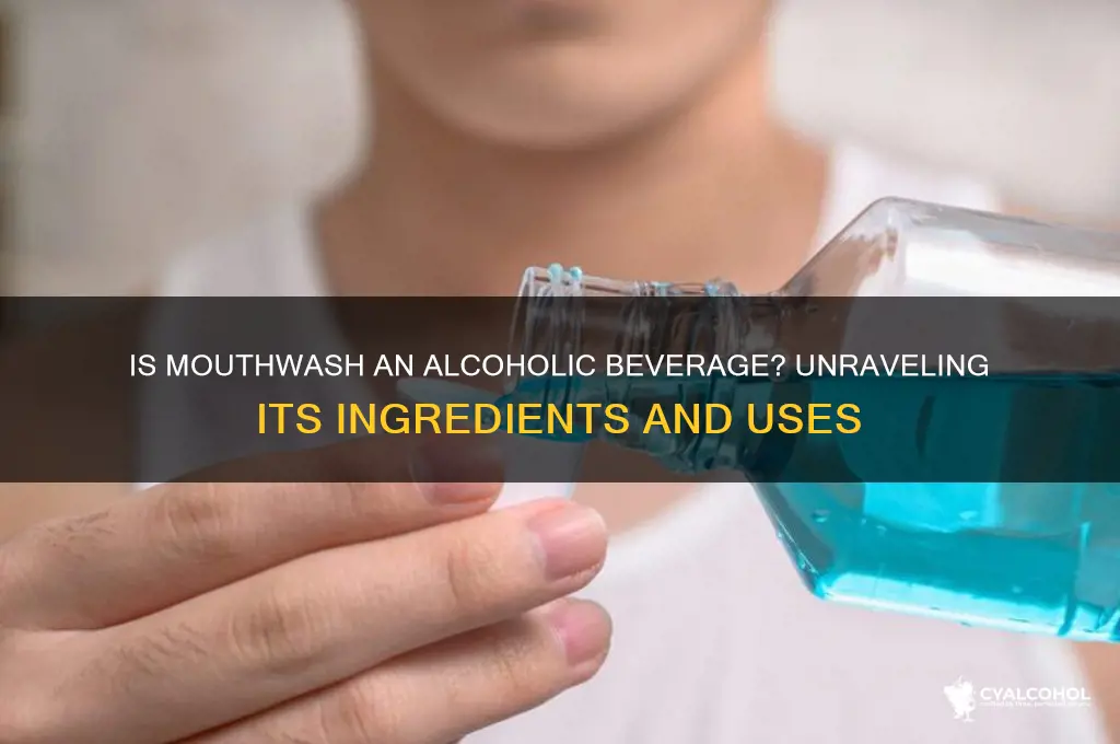 what type of alcohol is mouthwash