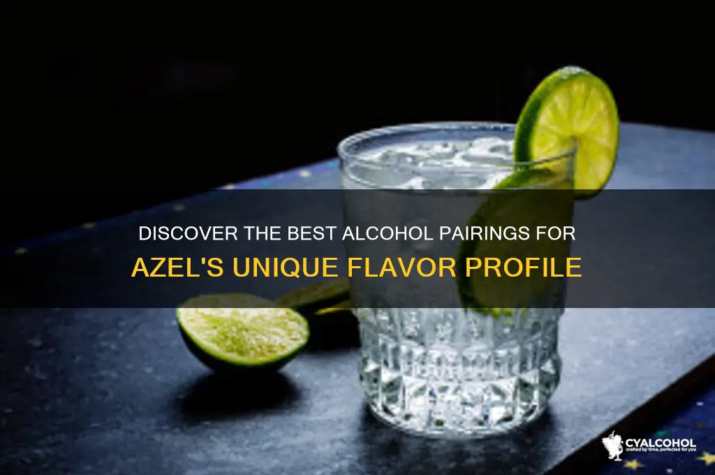 what type of alcohol which azel
