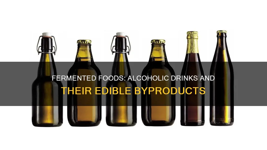 what type of food is made from alcoholic fermentation