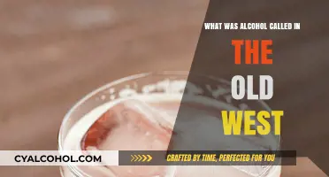 Whiskey, Hooch, and Firewater: Old West Alcohol Names Explained