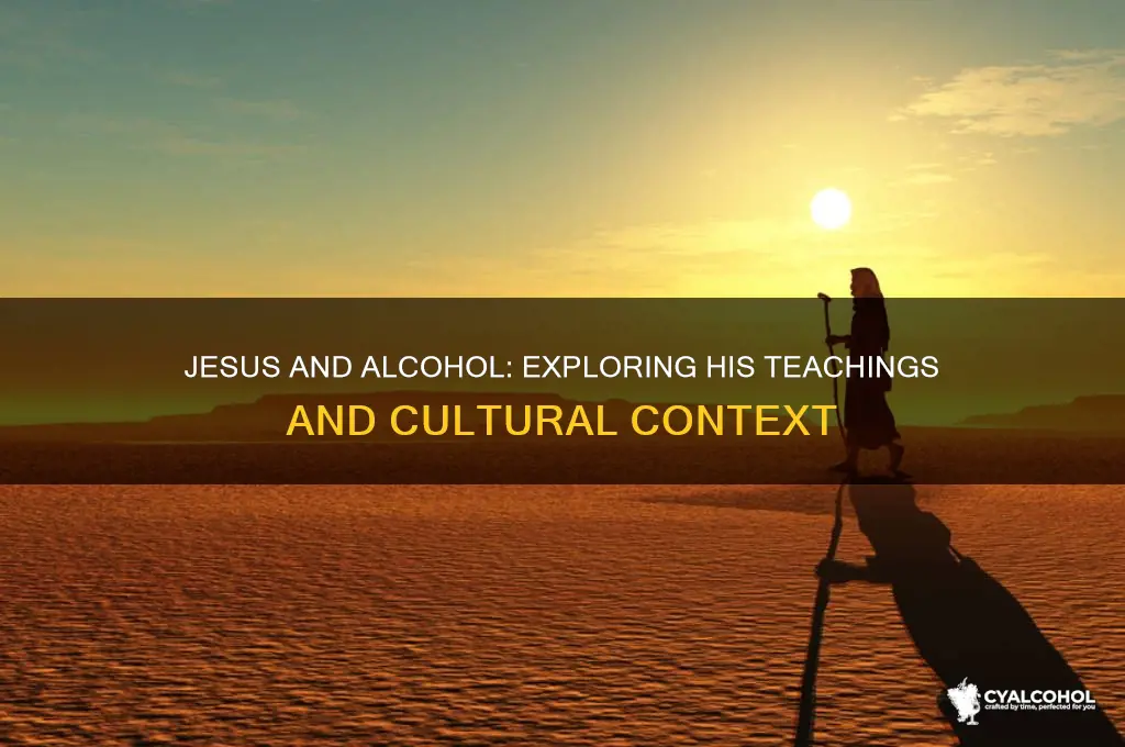 what was jesus view of alcohol