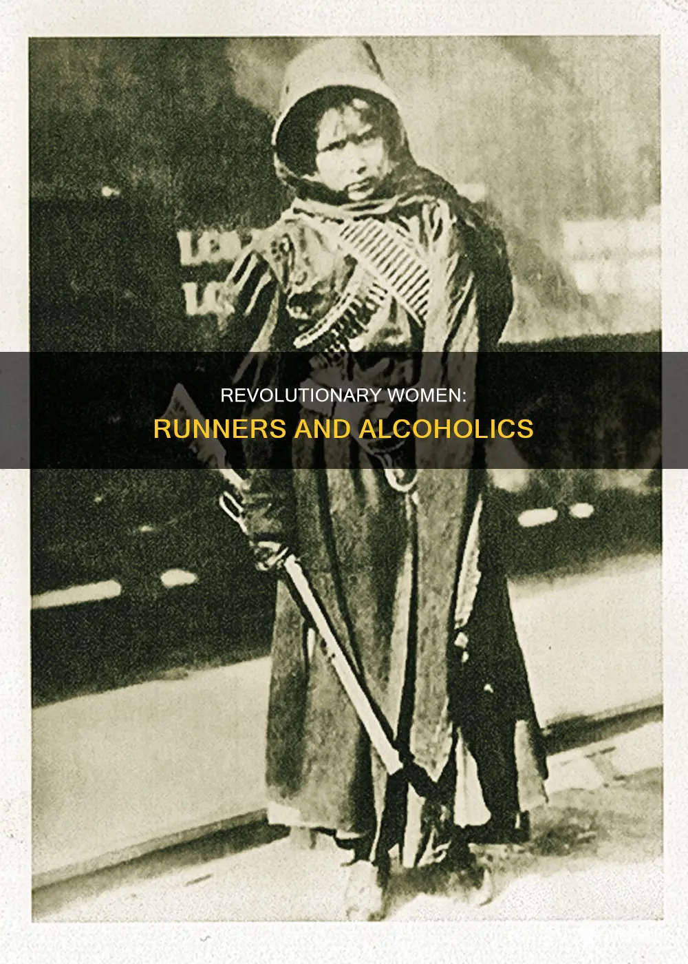 what year was the mexican revolution women alcoholic runners