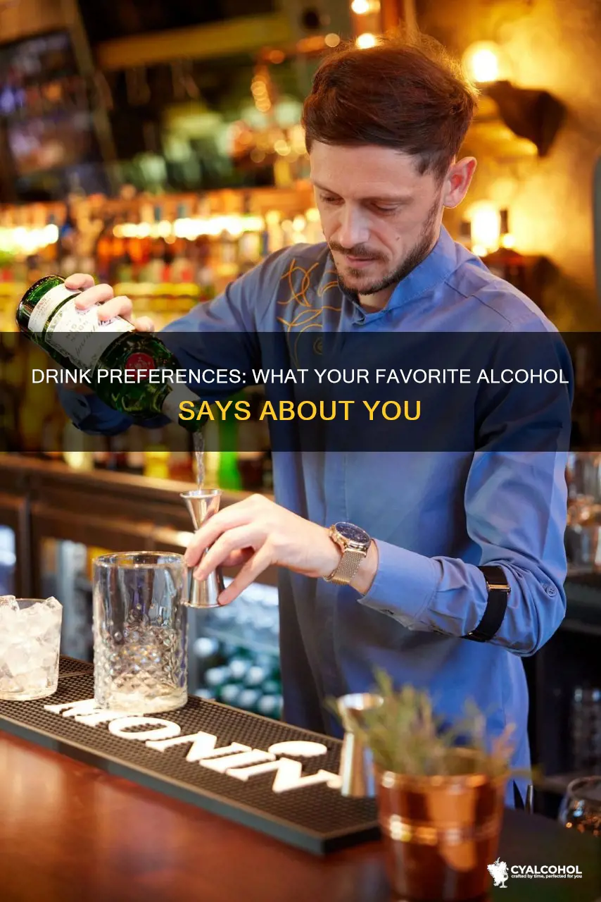 what your favorite kind of alcohol says about you