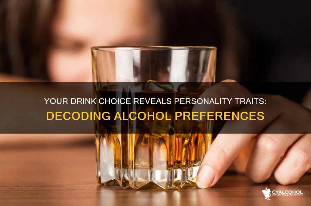 what your taste in alcohol says about you