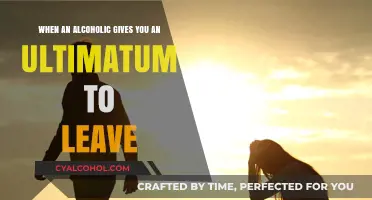 Ultimatums: When an Alcoholic's Love Becomes Conditional