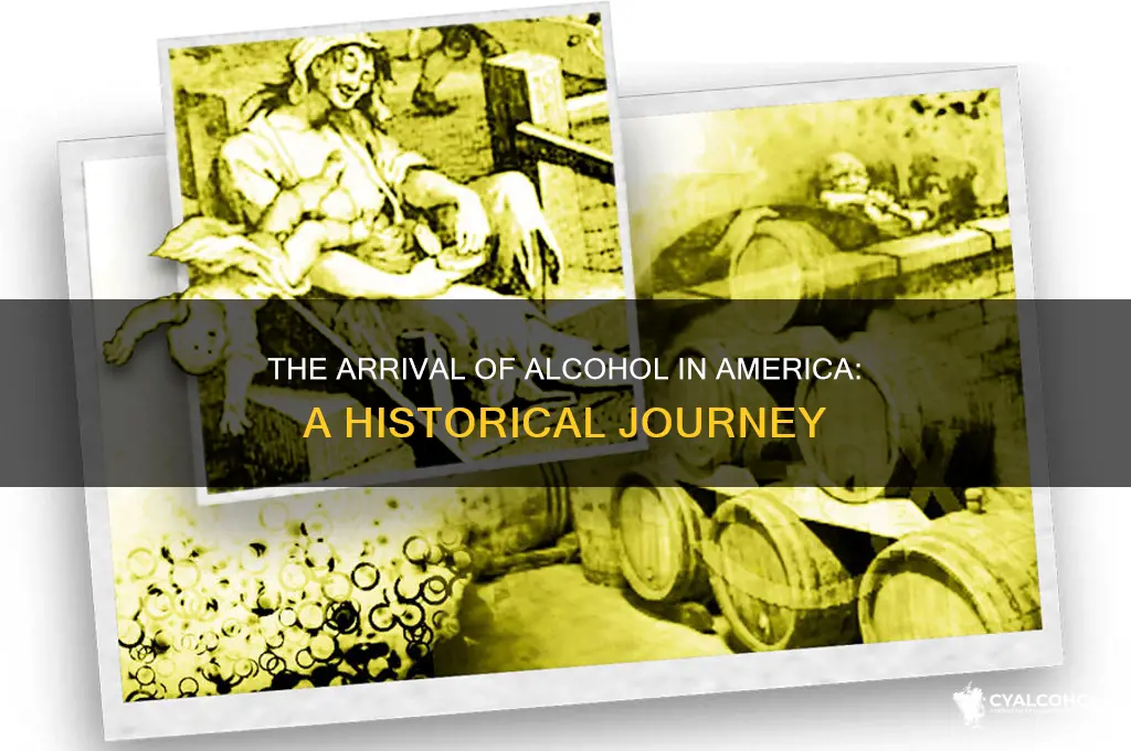 when did alcohol come to the united states